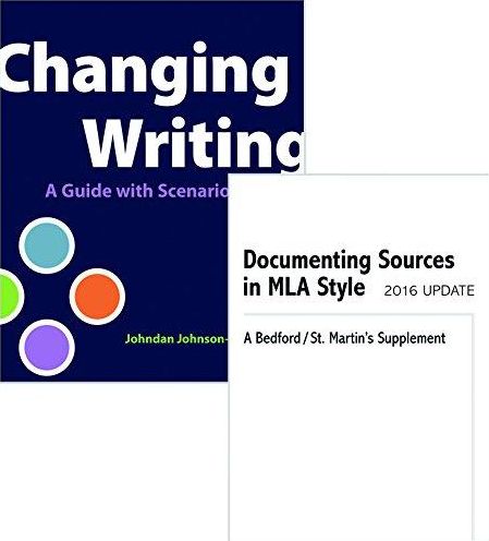Changing Writing - With 2016 MLA Doc. Sources
