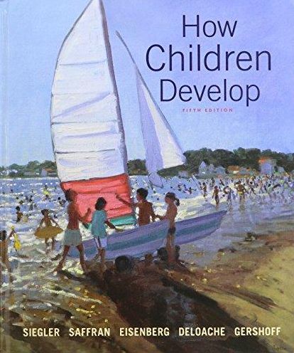 How Children Develop 5E & LaunchPad for How Children Develop 5E (Six-Months Access)