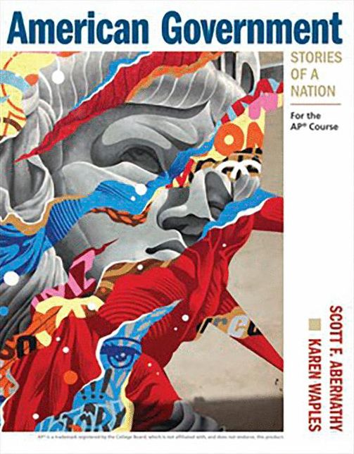American Government: Stories of a Nation: For the Ap(r) Course