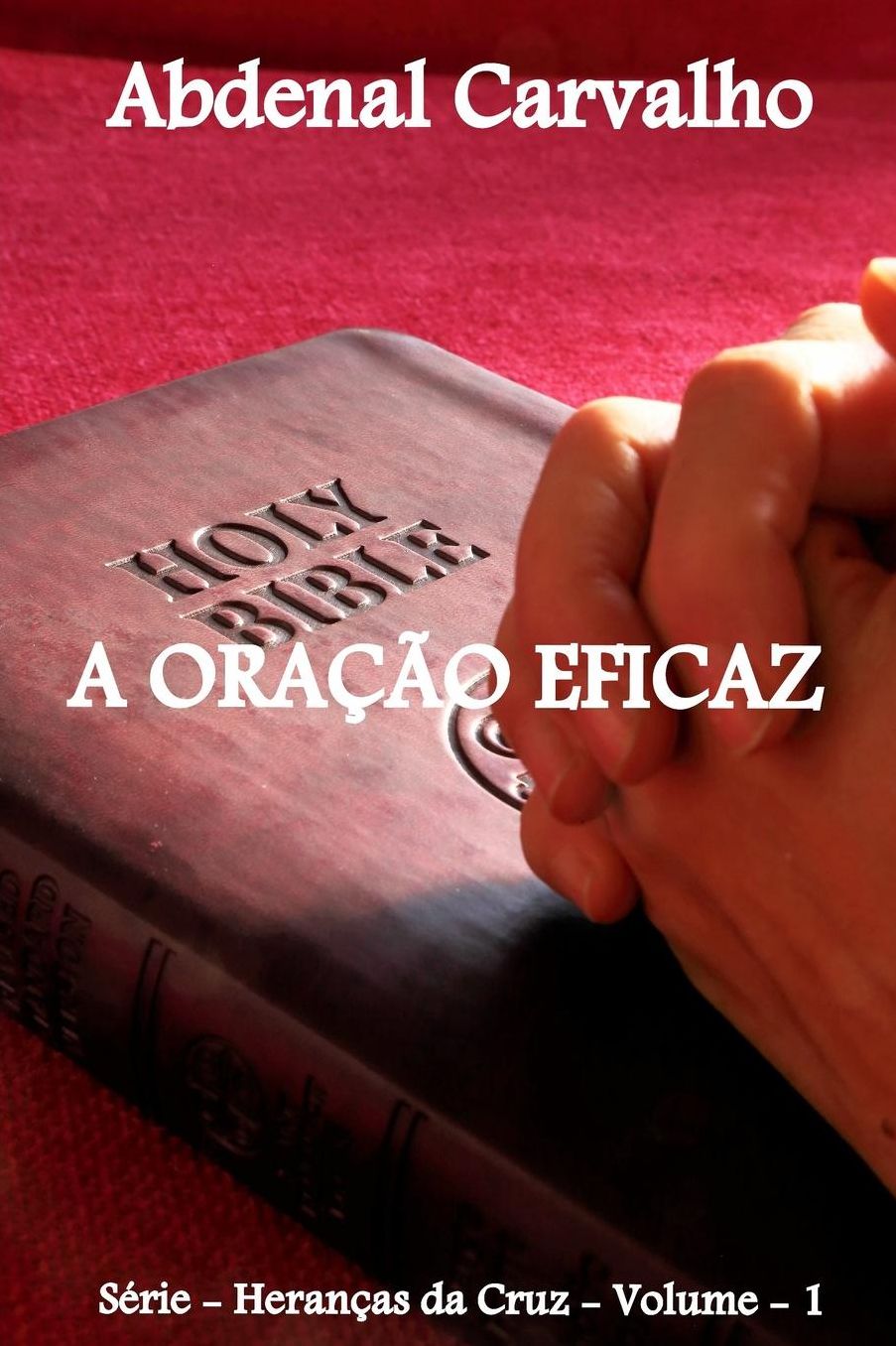 A Oraï¿½ï¿½o Eficaz