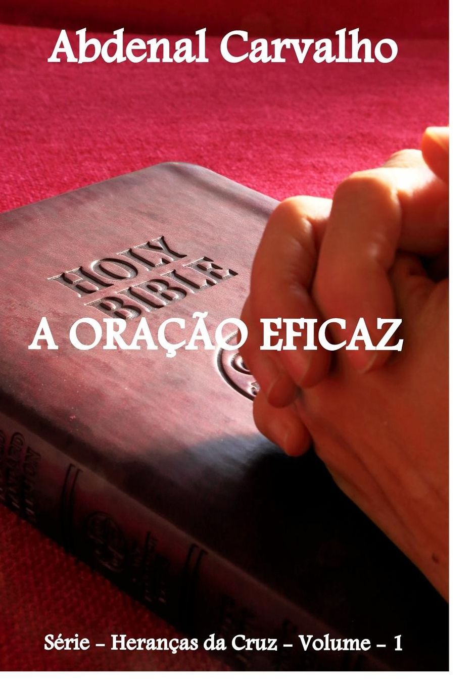 A Oraï¿½ï¿½o Eficaz