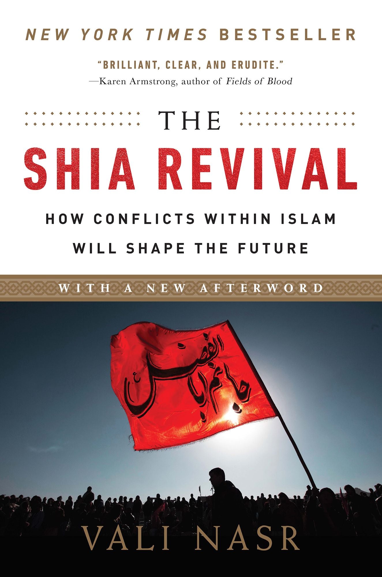 The Shia Revival (Updated Edition)