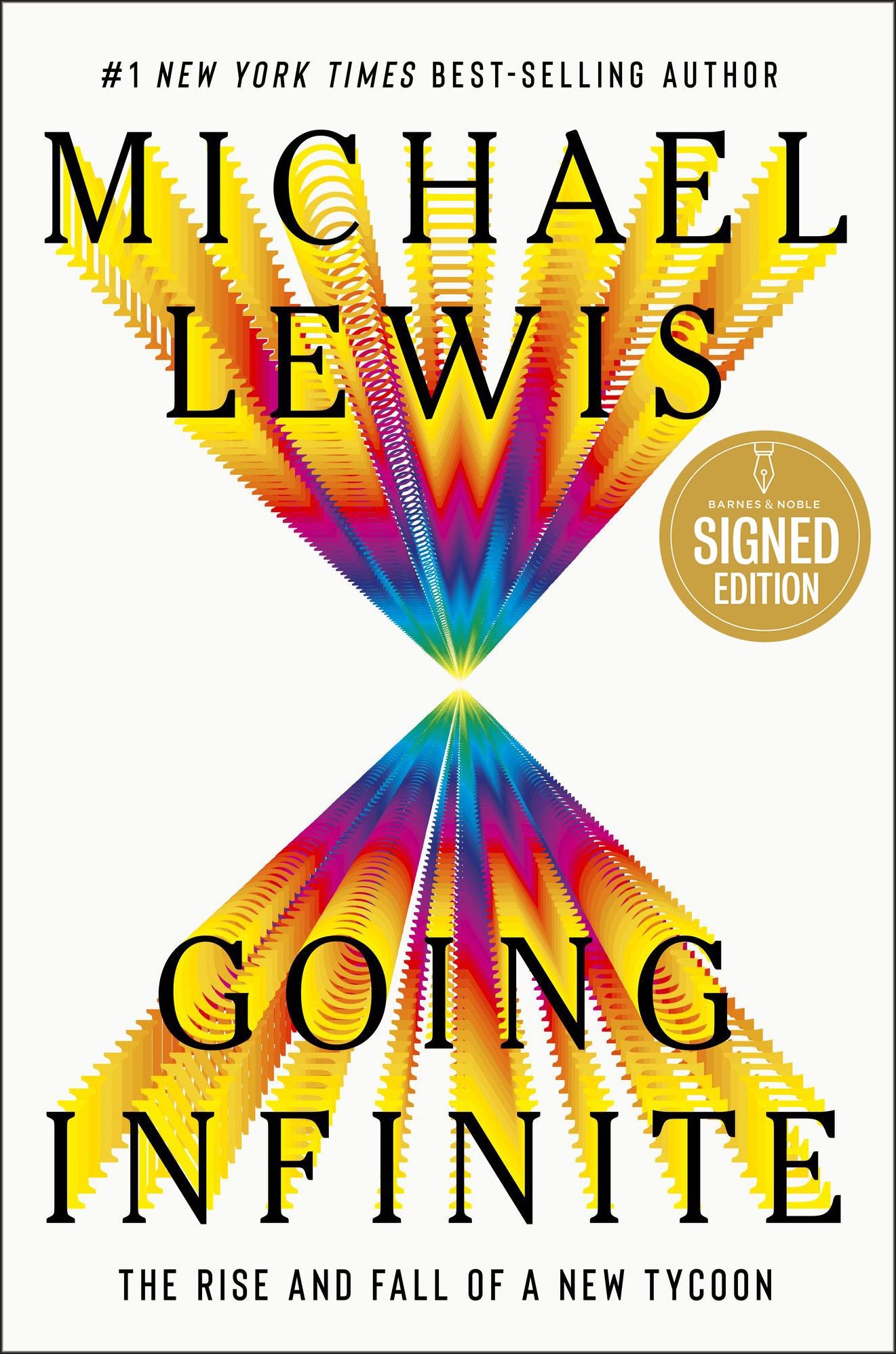 Going Infinite: The Rise and Fall of a New Tycoon