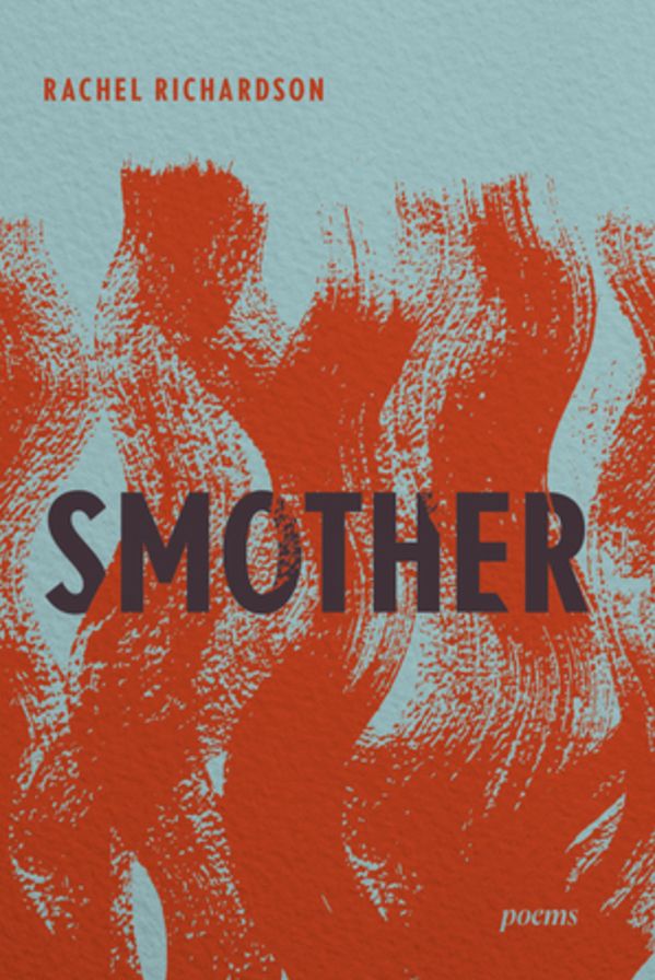 Smother: Poems