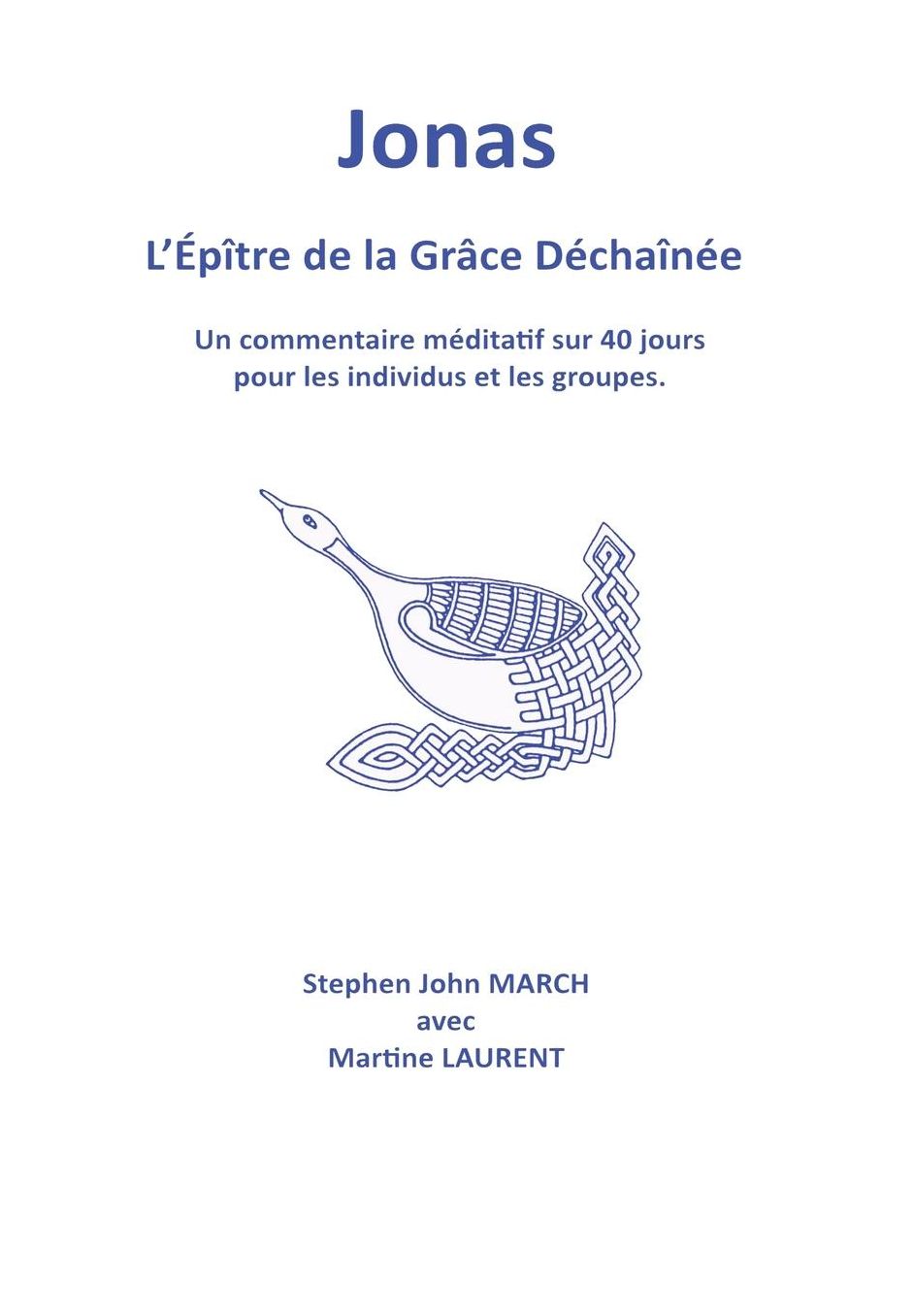 Jonas - l'épître de la grâce déchaînée