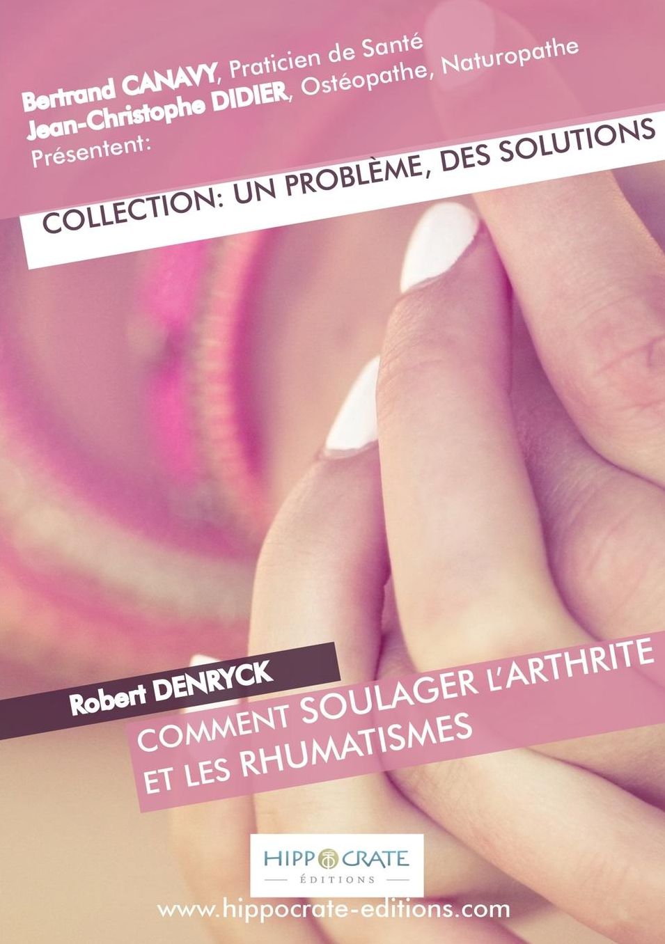 Comment soulager l'arthrite et les rhumatismes