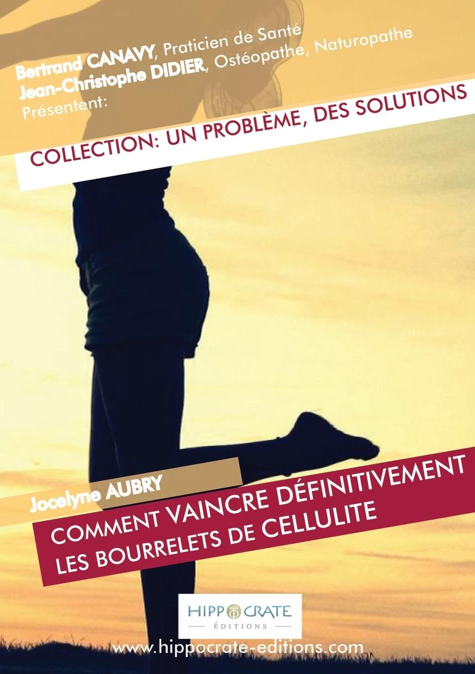 Comment vaincre définitivement les bourrelets de cellulite