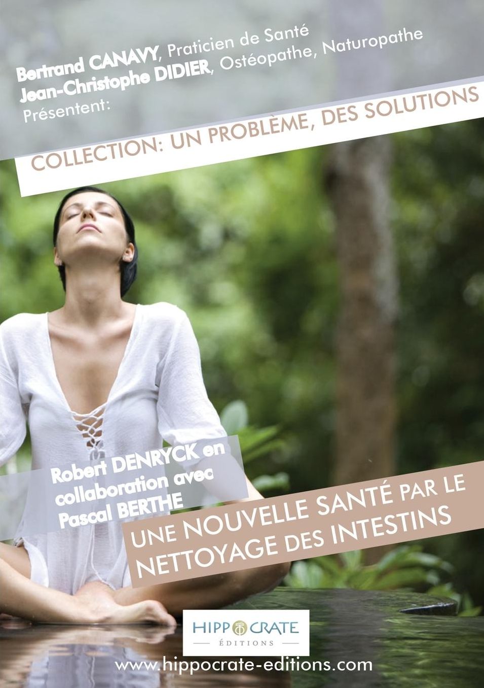 Une nouvelle santé par le nettoyage des intestins