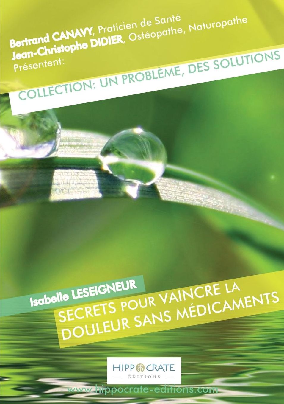 Secrets Pour Vaincre la Douleur Sans Médicaments