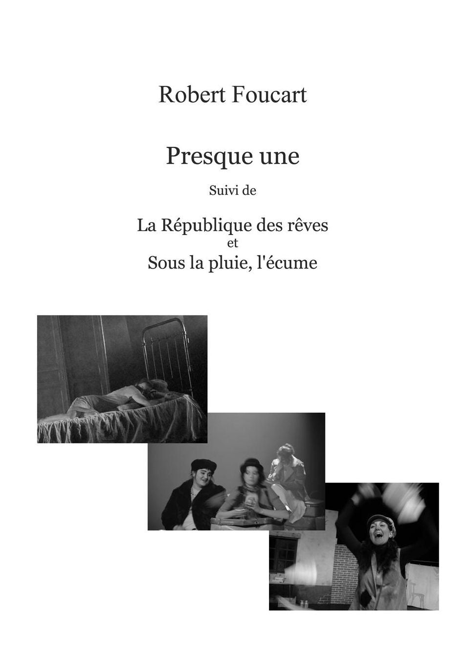 Presque une