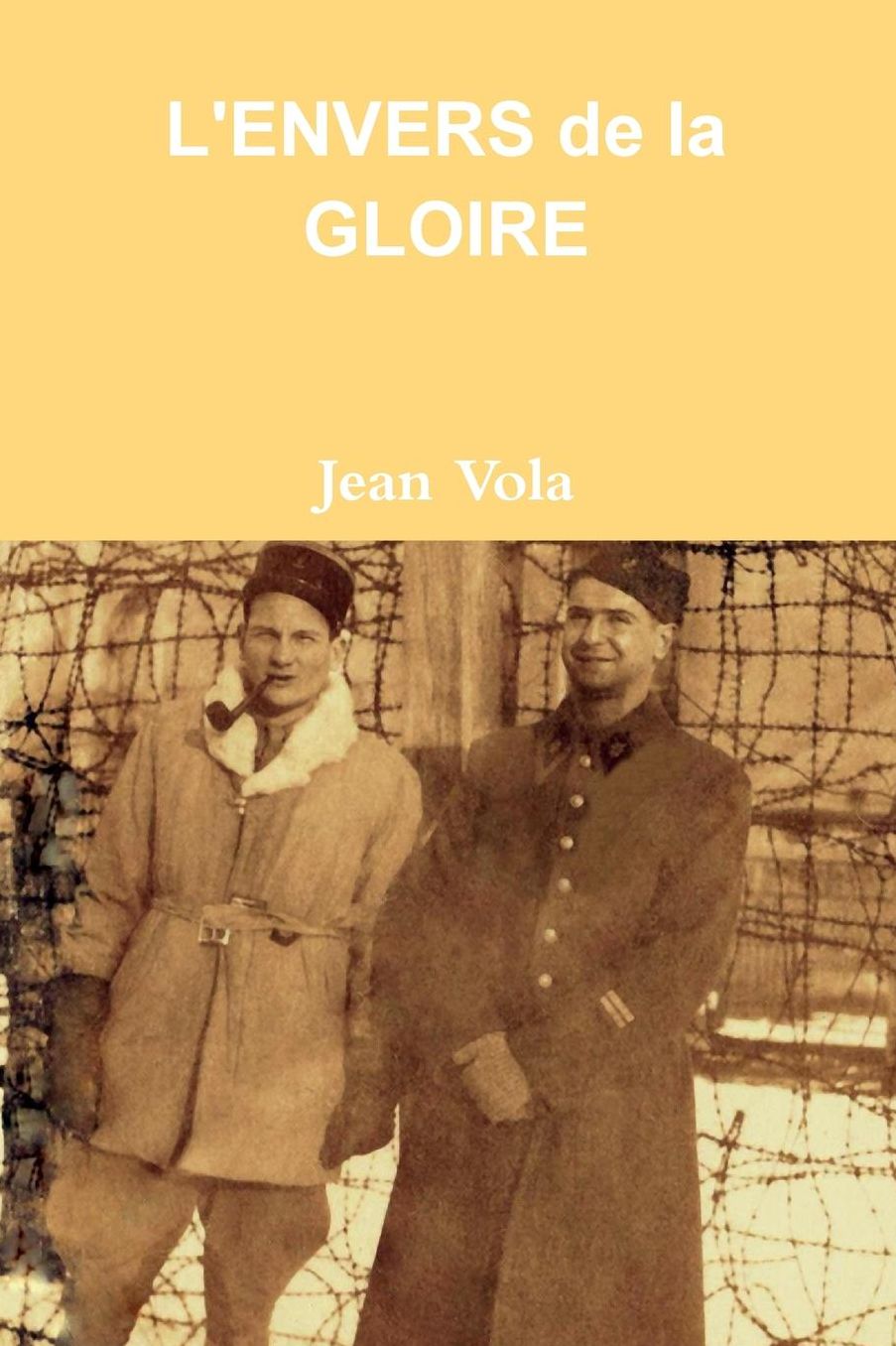 L'Envers de la Gloire version couleur prface et annote