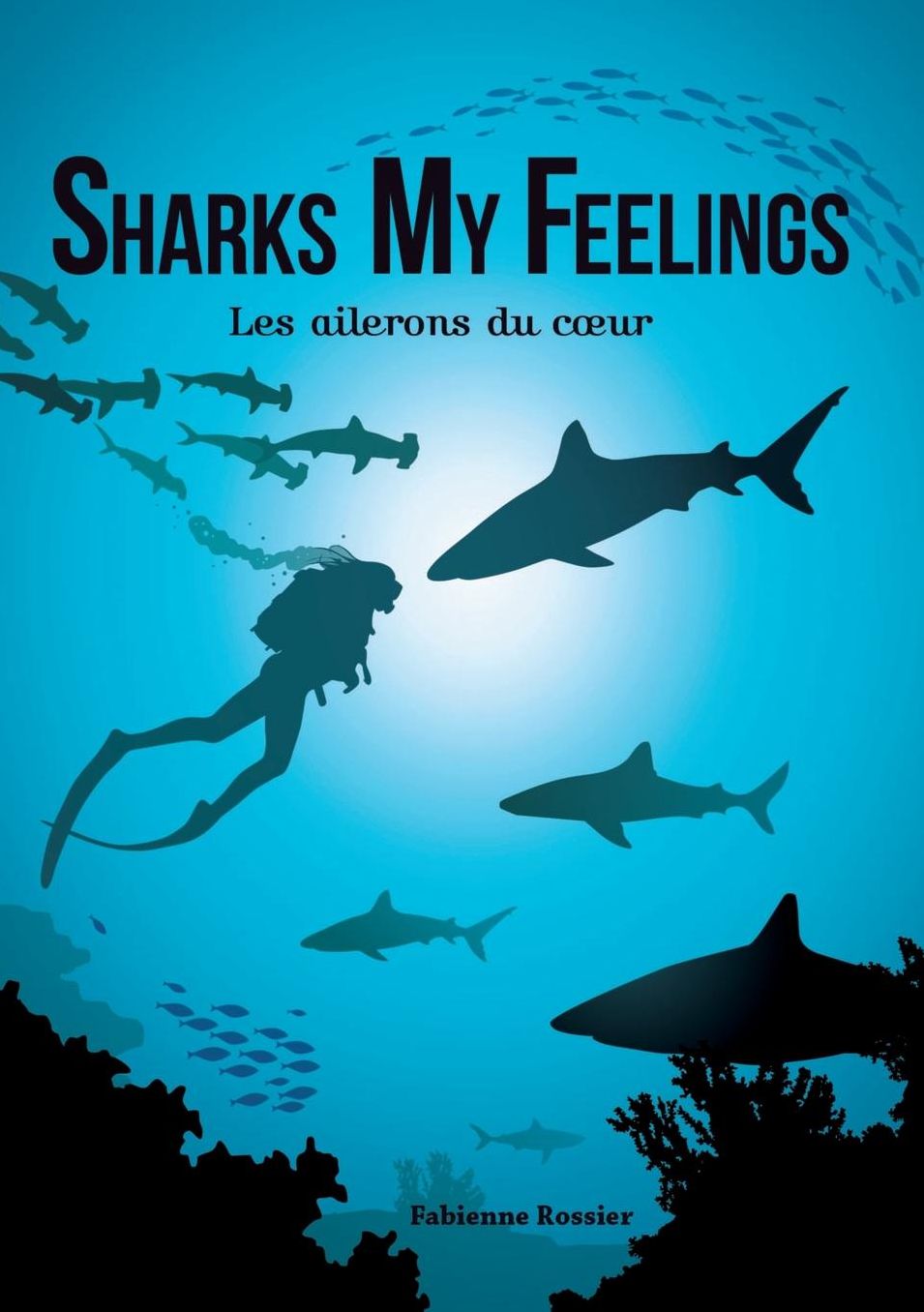 Sharks My Feelings les ailerons du coeur