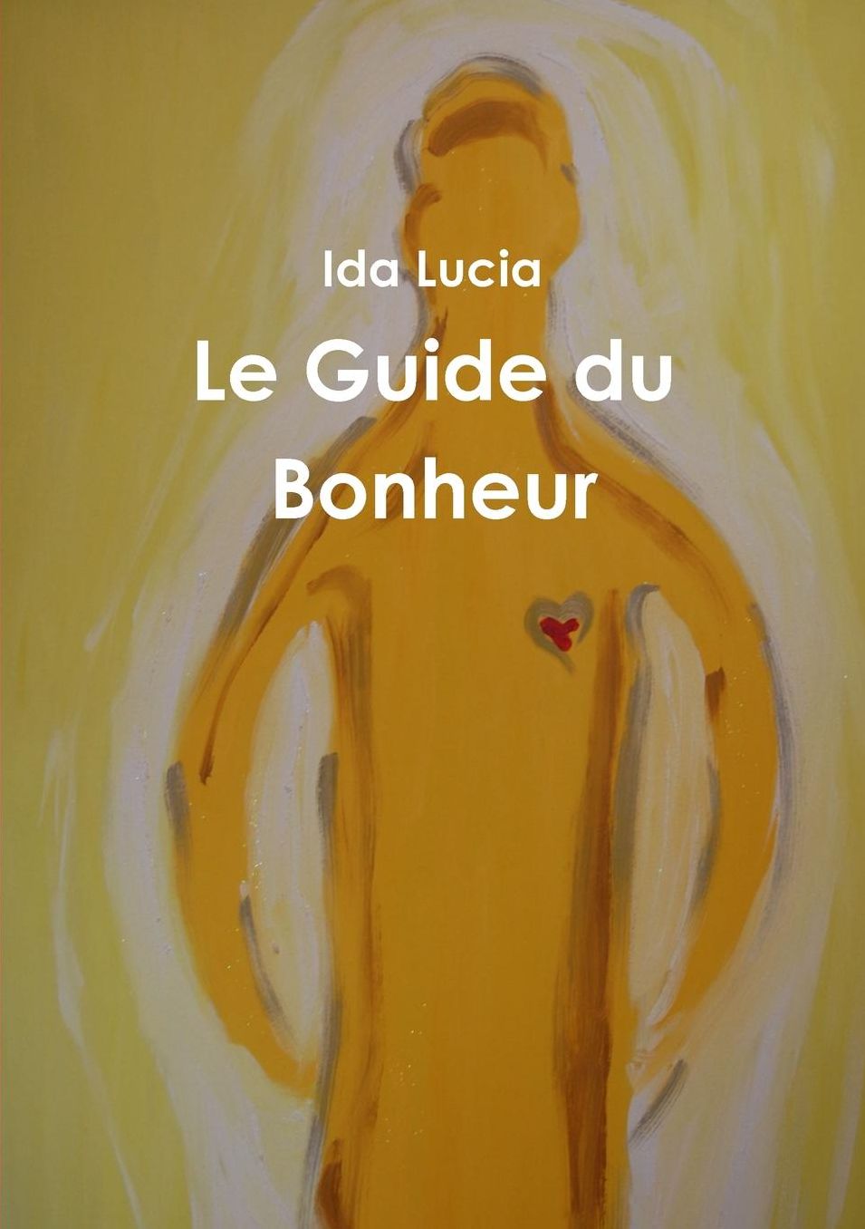 Le Guide du Bonheur
