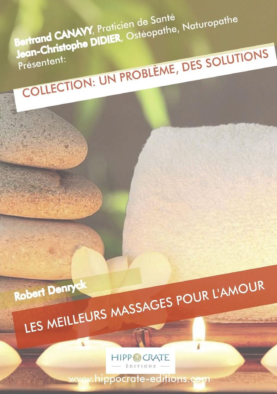 Les Meilleurs Massages Pour l'Amour