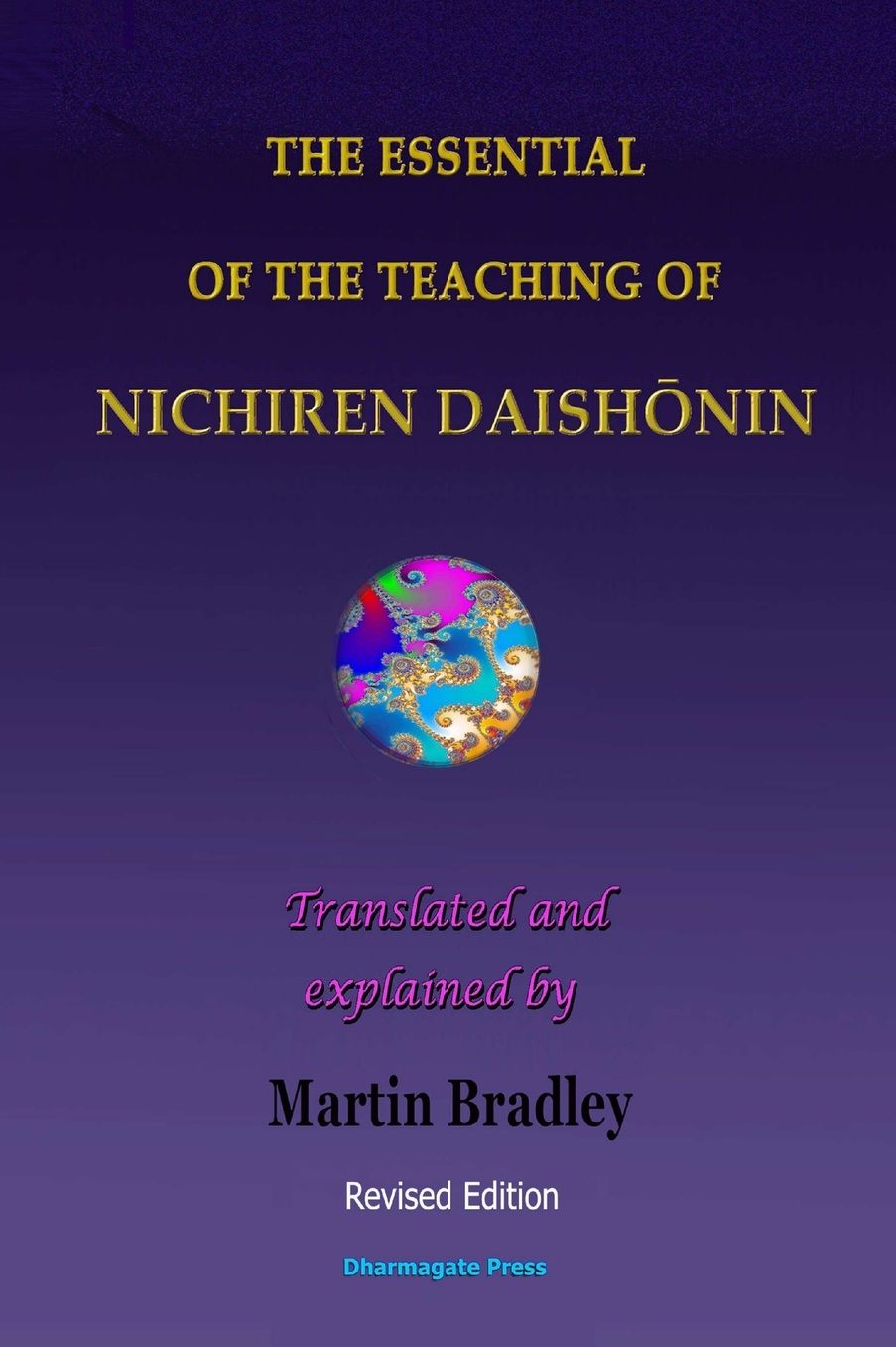 THE ESSENTIAL OF THE TEACHING OF NICHIREN DAISH