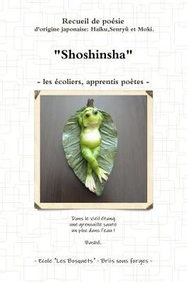 SHOSHINSHA - Les écoliers apprentis poètes-