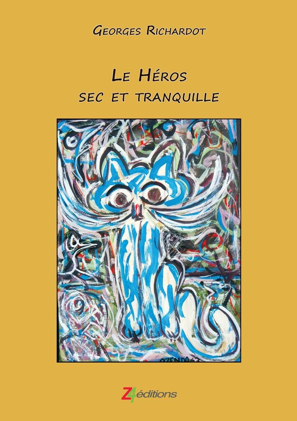 Le Héros sec et tranquille