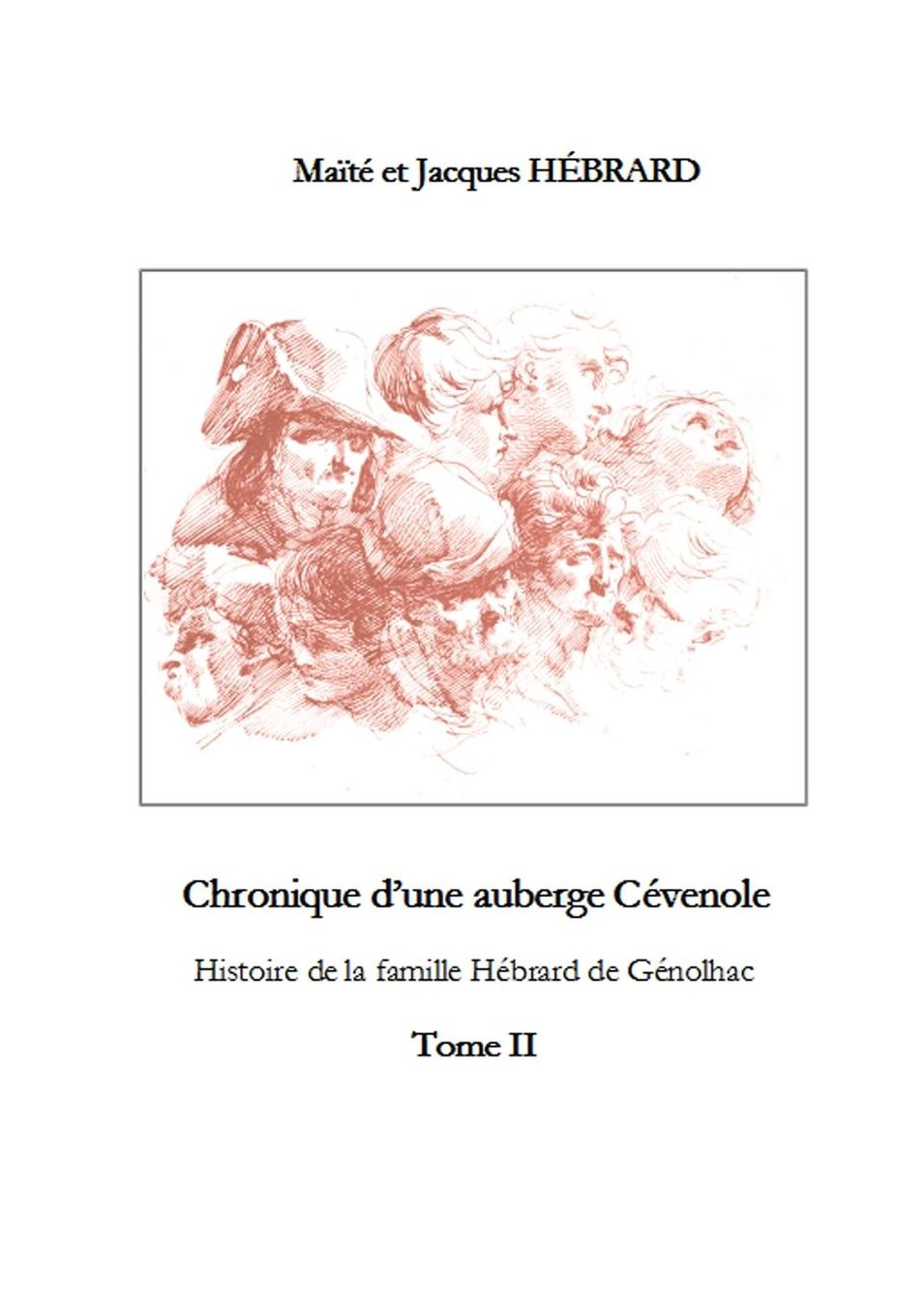 Chronique d'une auberge Cévenole tome 2