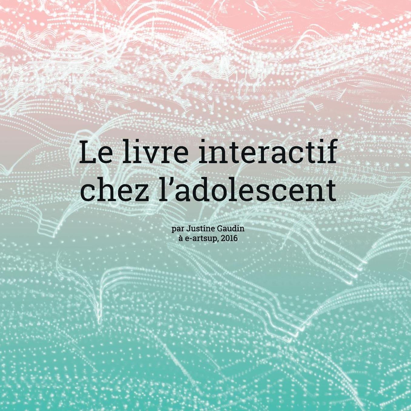 Le livre interactif chez les adolescents