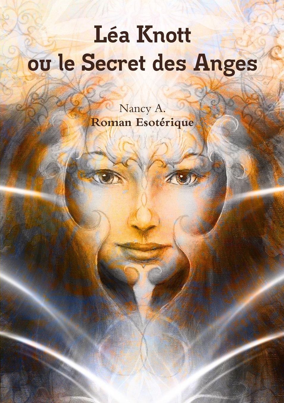 Léa Knott ou le Secret des Anges