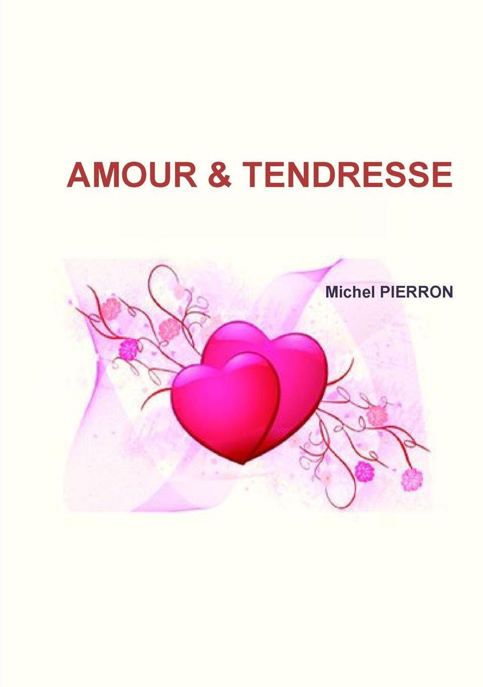 AMOUR & TENDRESSE