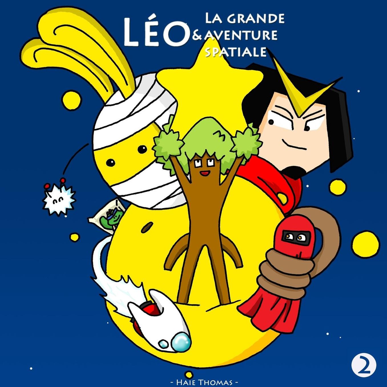 Léo et la grande aventure spatiale livre 2: Au secours !