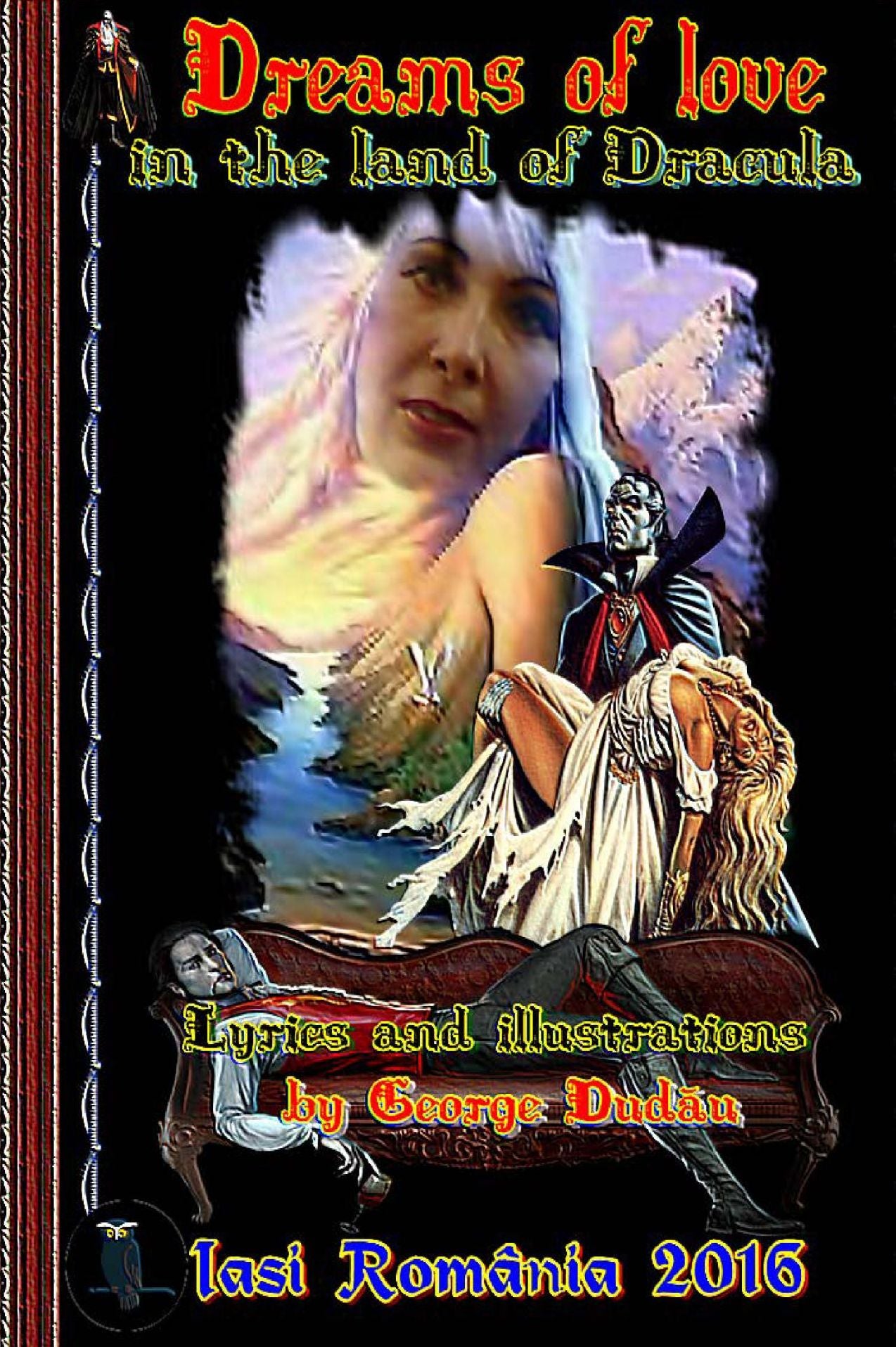 Dreams of love in the land of Dracula: The love of a poet
