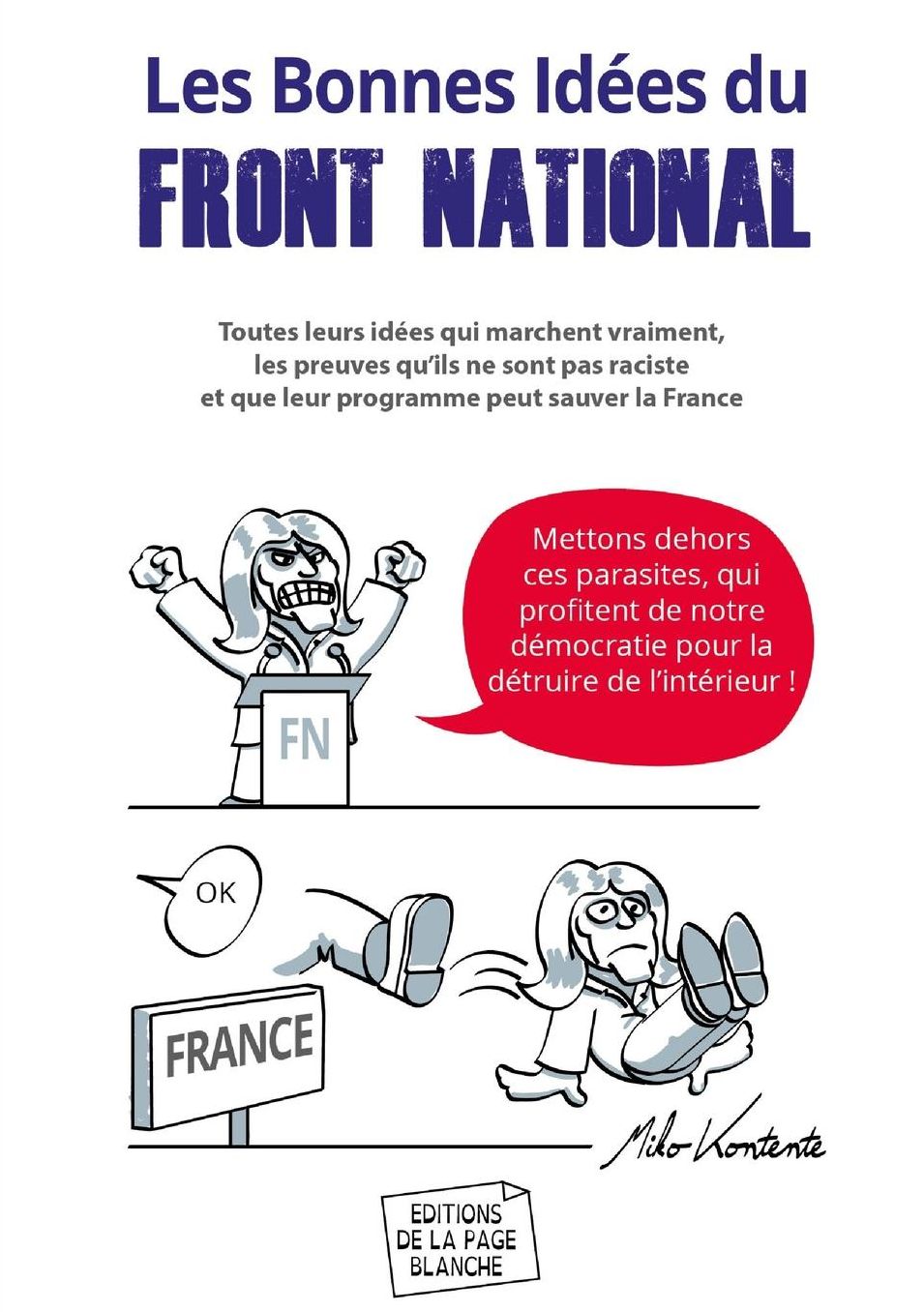 Les bonnes idées du Front National