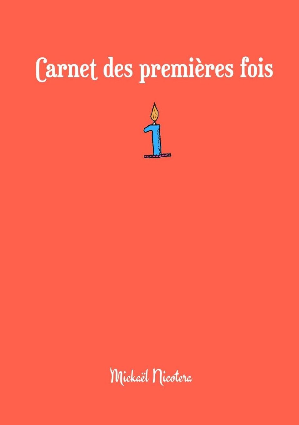 Carnet des premières fois