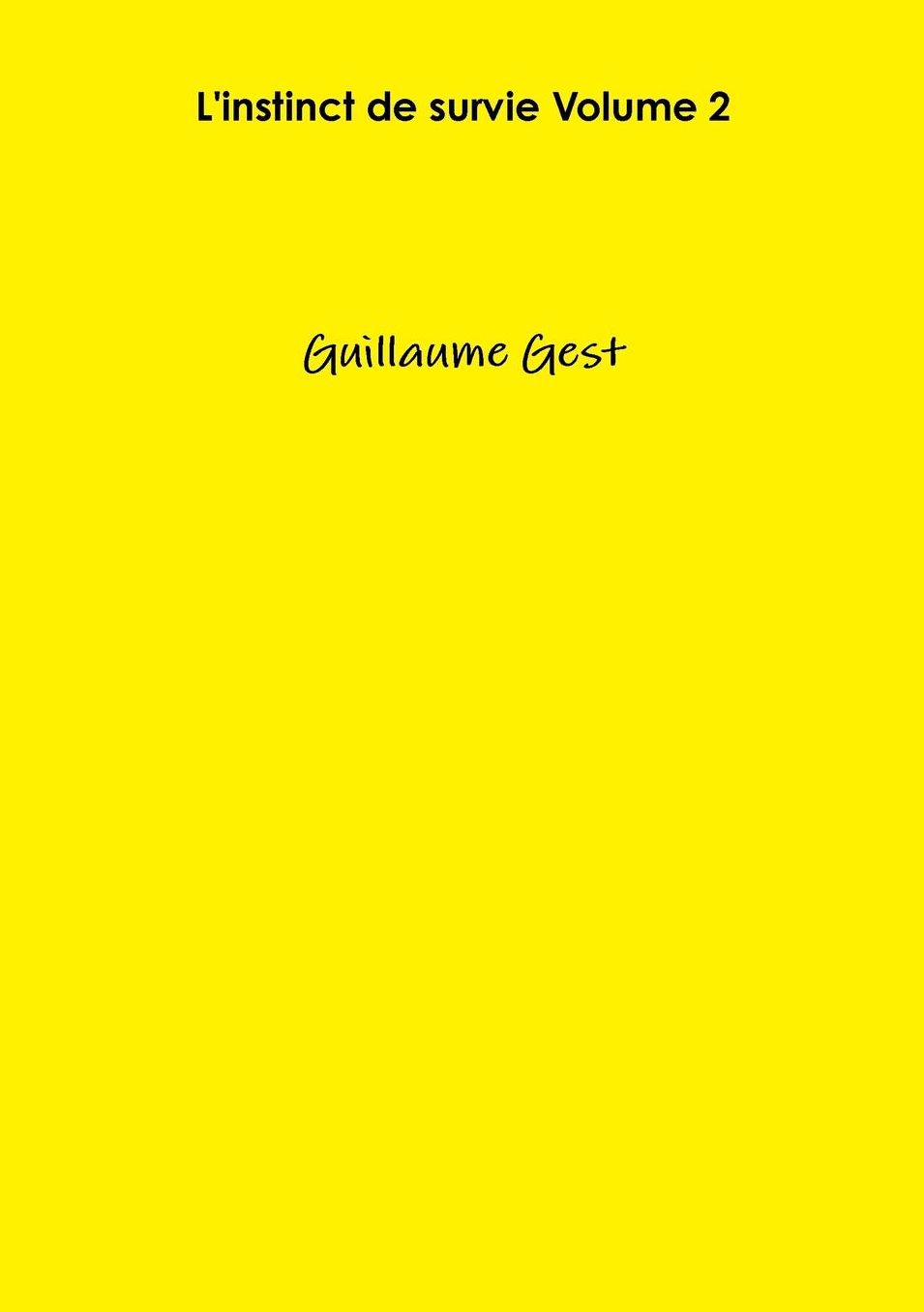 L'instinct de survie Volume 2