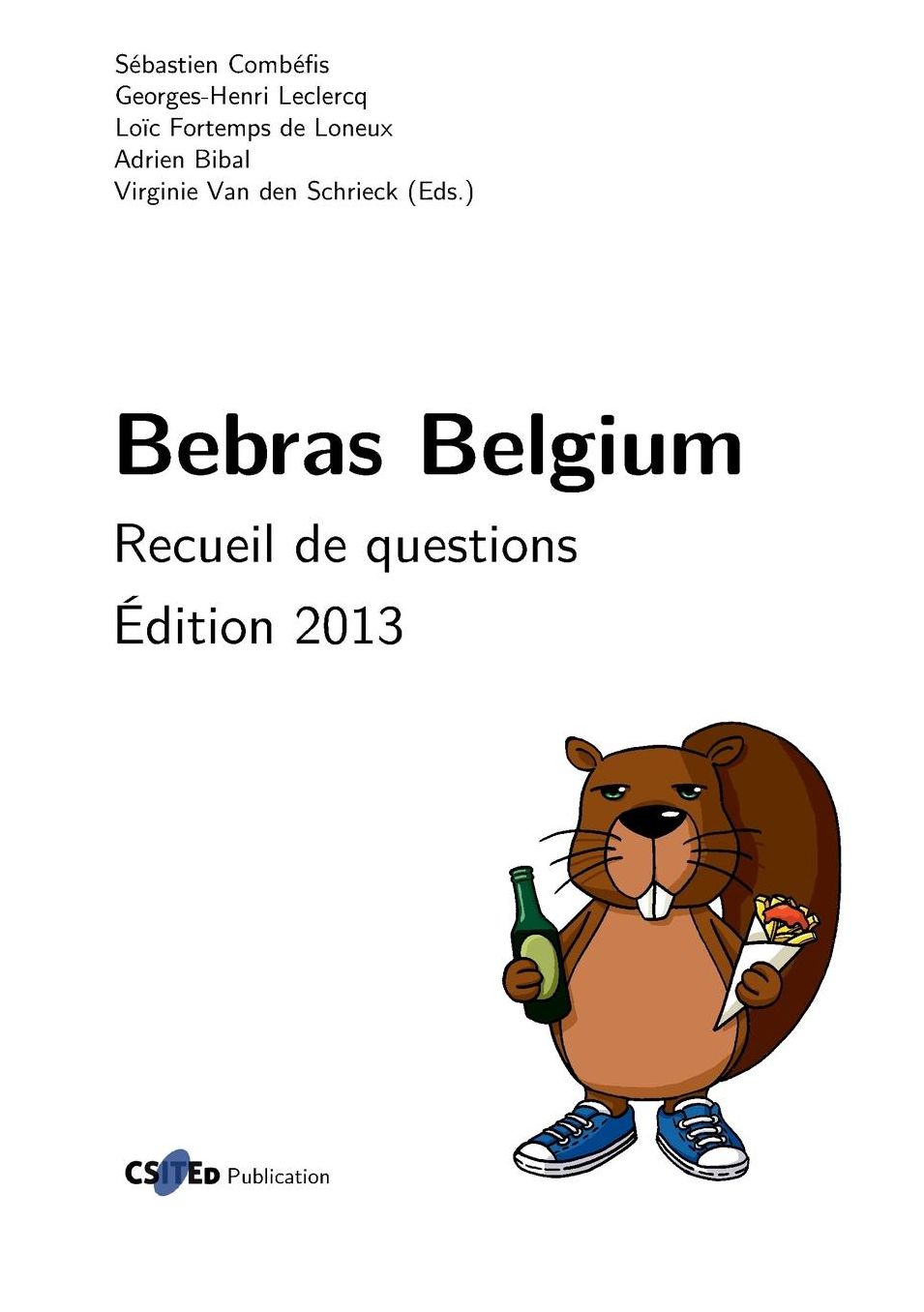 Bebras Belgium: Recueil de questions édition 2013