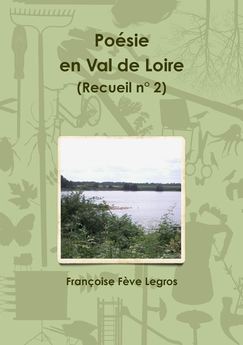 Poésie en Val de Loire (Recueil n° 2)