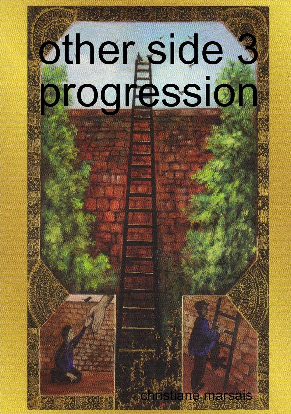 other side 3 progression