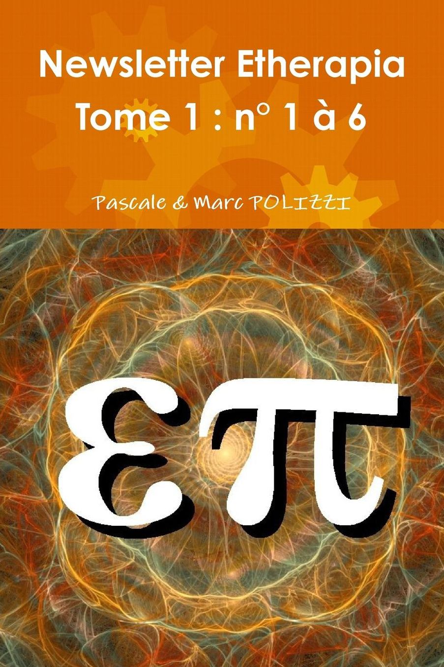 Newsletter Etherapia n° 1 à 6
