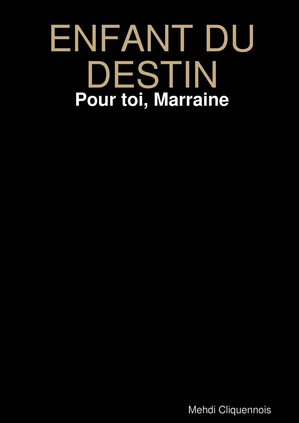 ENFANT DU DESTIN