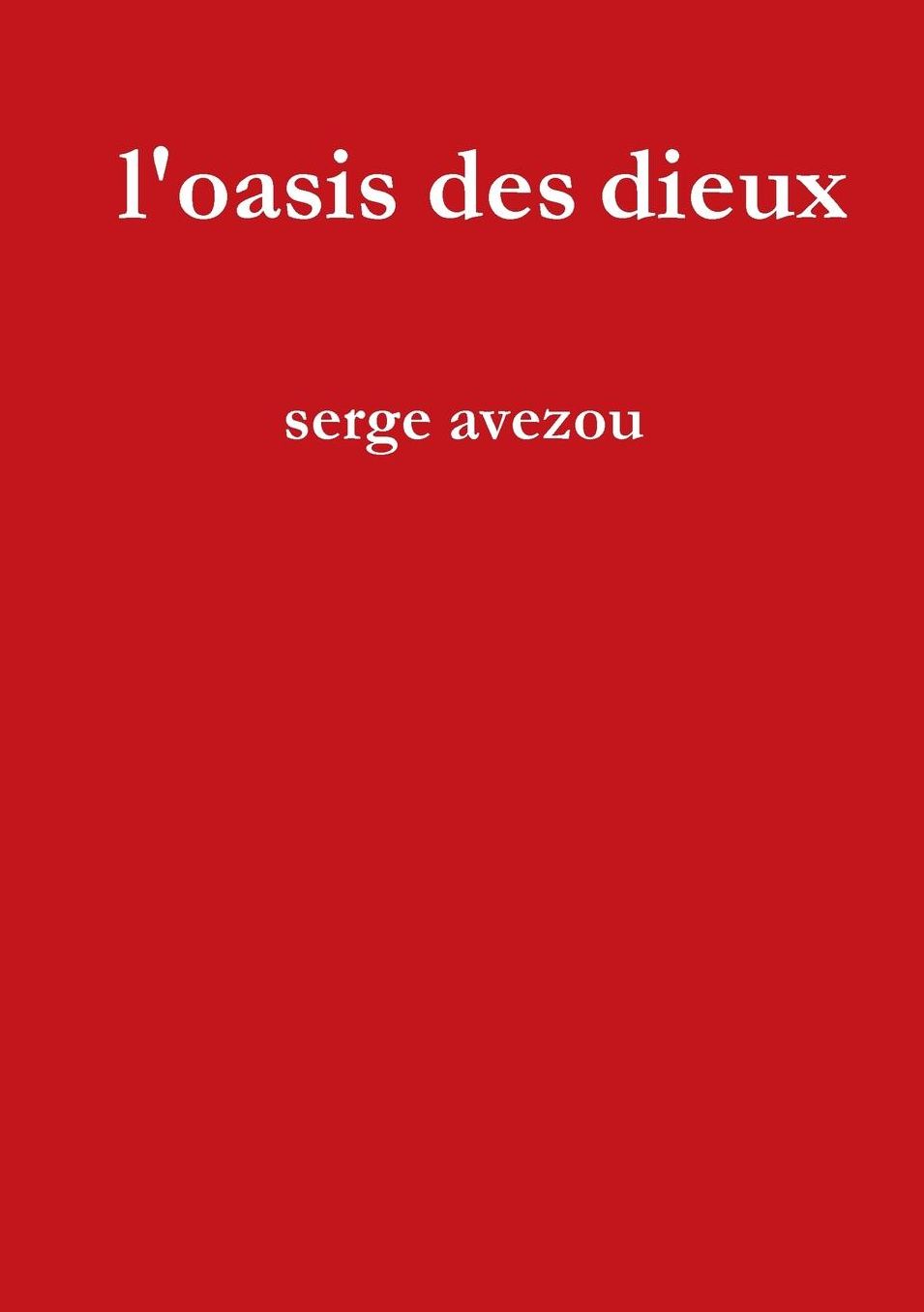 l'oasis des dieux