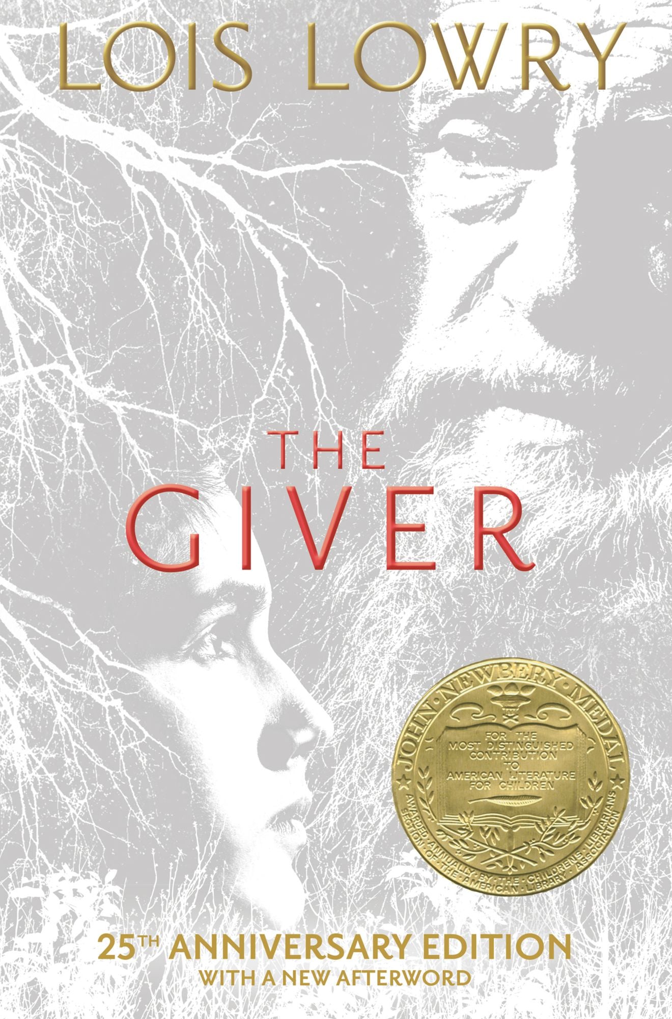 The Giver (25th Anniversary Edition): 25th Anniversary Edition
