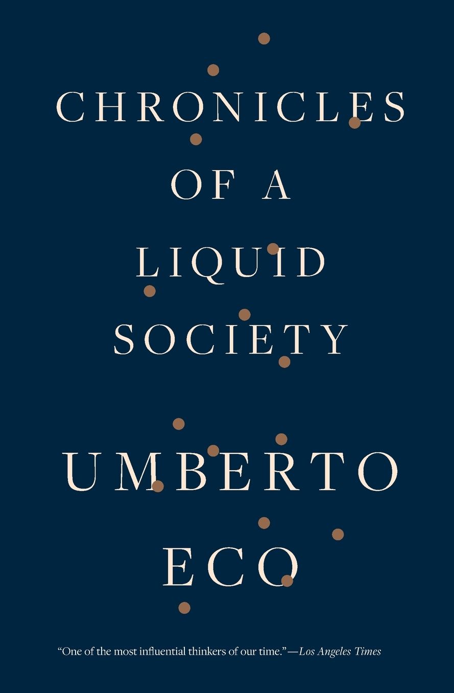 Chronicles of a Liquid Society