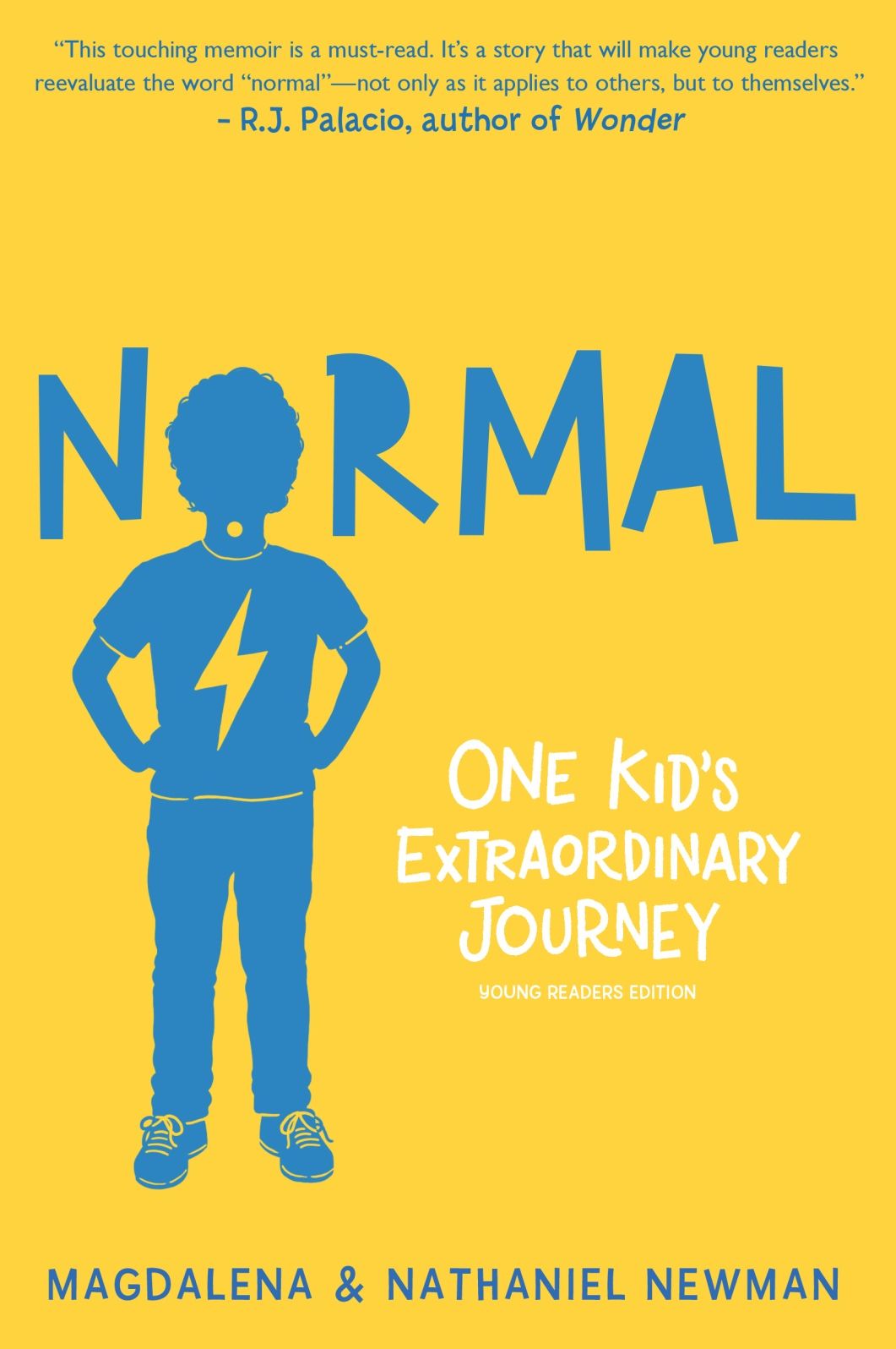 Normal : One Kid's Extraordinary Journey