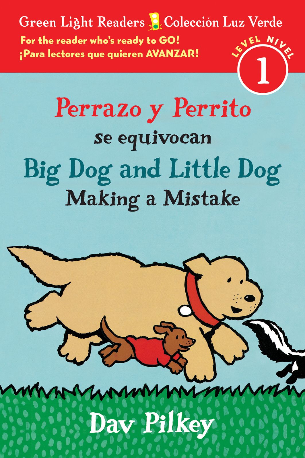 Perrazo y Perrito se equivocan/Big Dog and Little Dog Making a Mistake (bilingual reader)