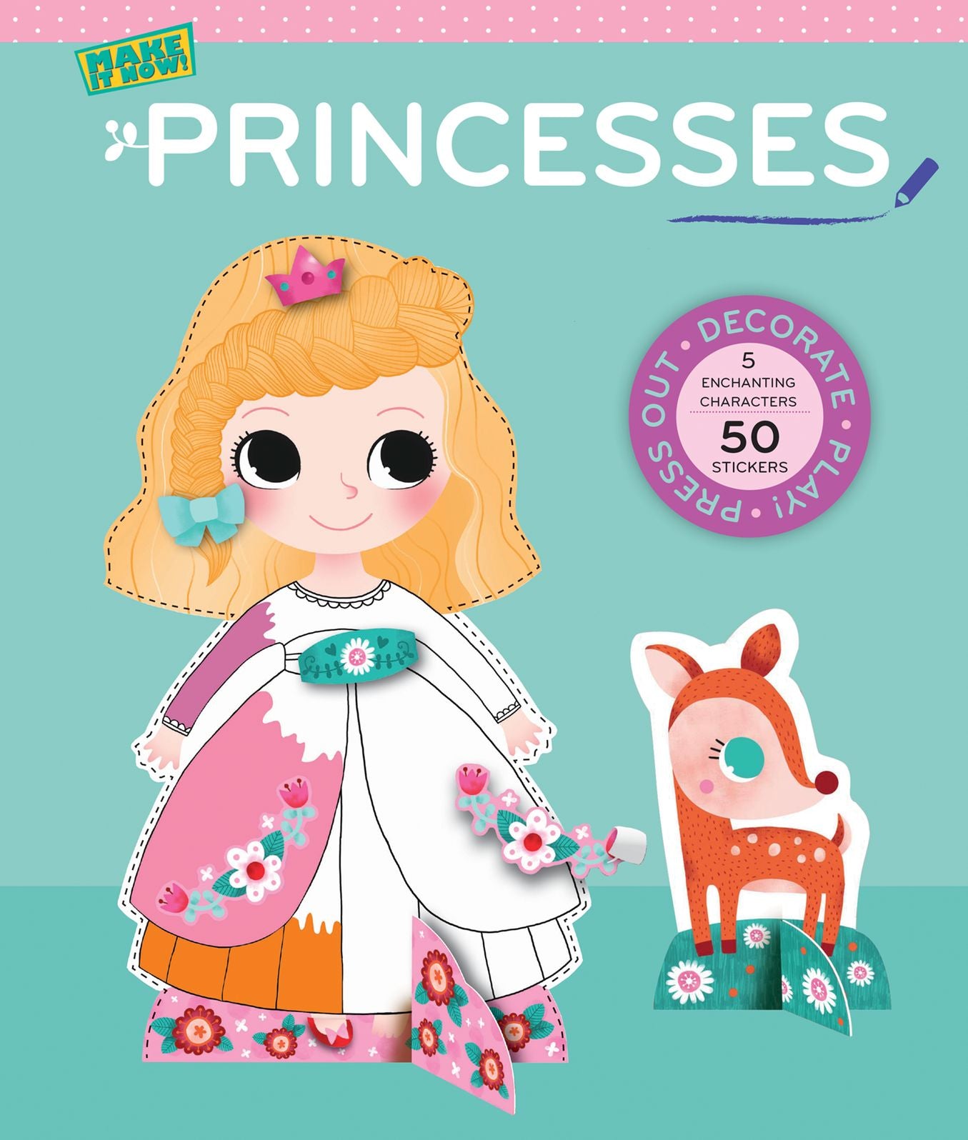 Princesses (Make It Now!): Press Out and Play