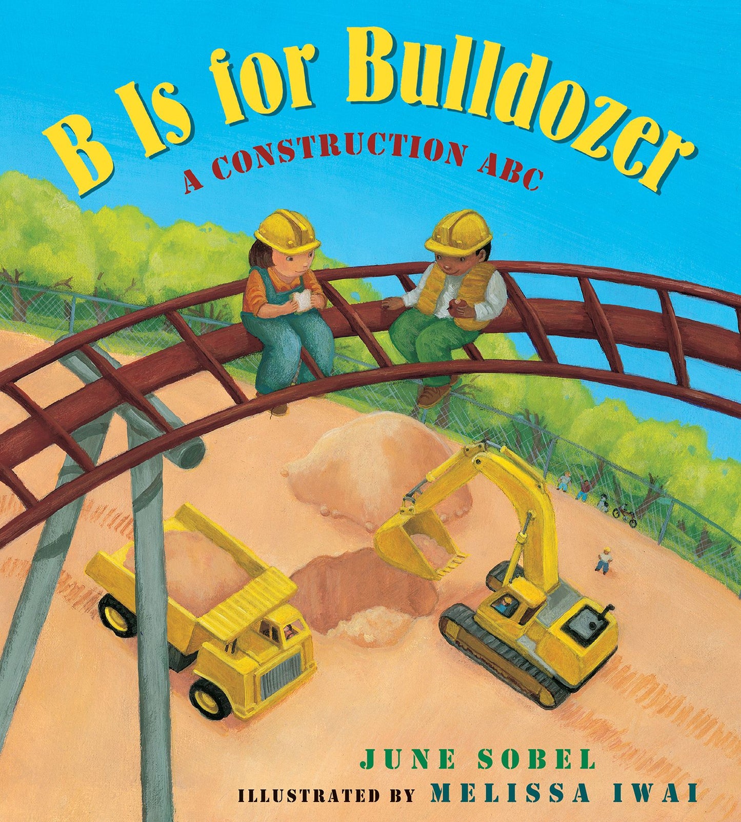 B Is for Bulldozer (lap board book): A Construction ABC