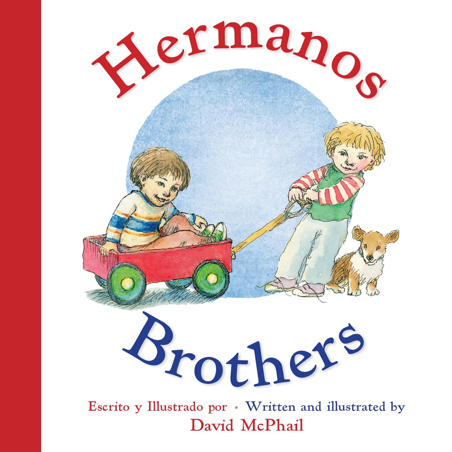 Brothers/Hermanos: Bilingual English-Spanish