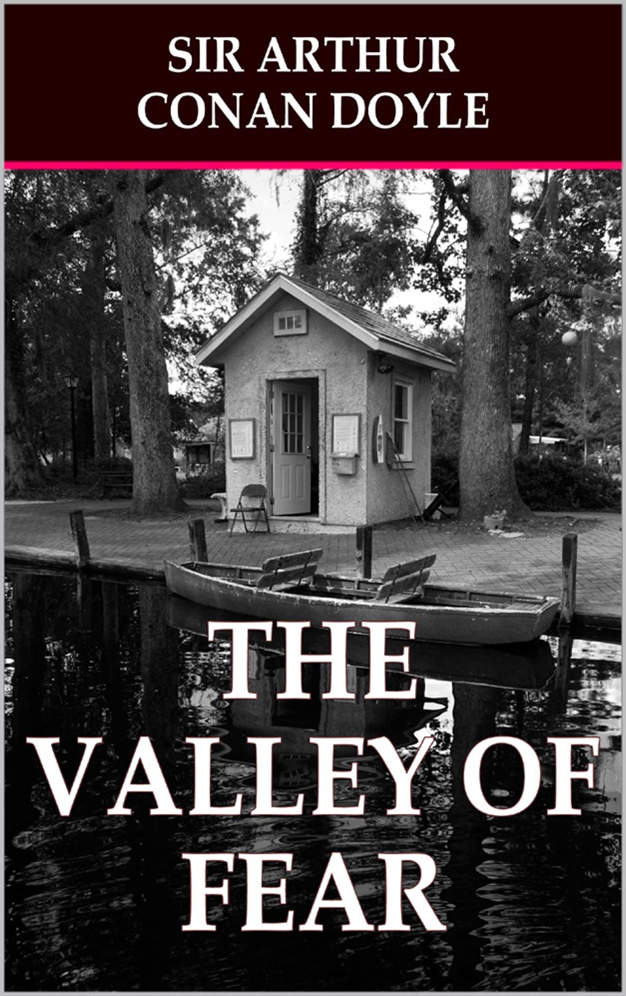 The Valley of Fear