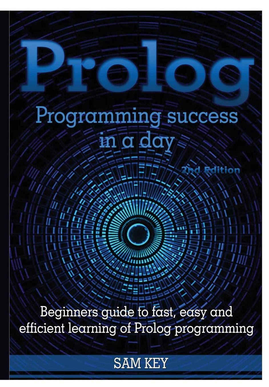 Prolog Programming Success in a Day
