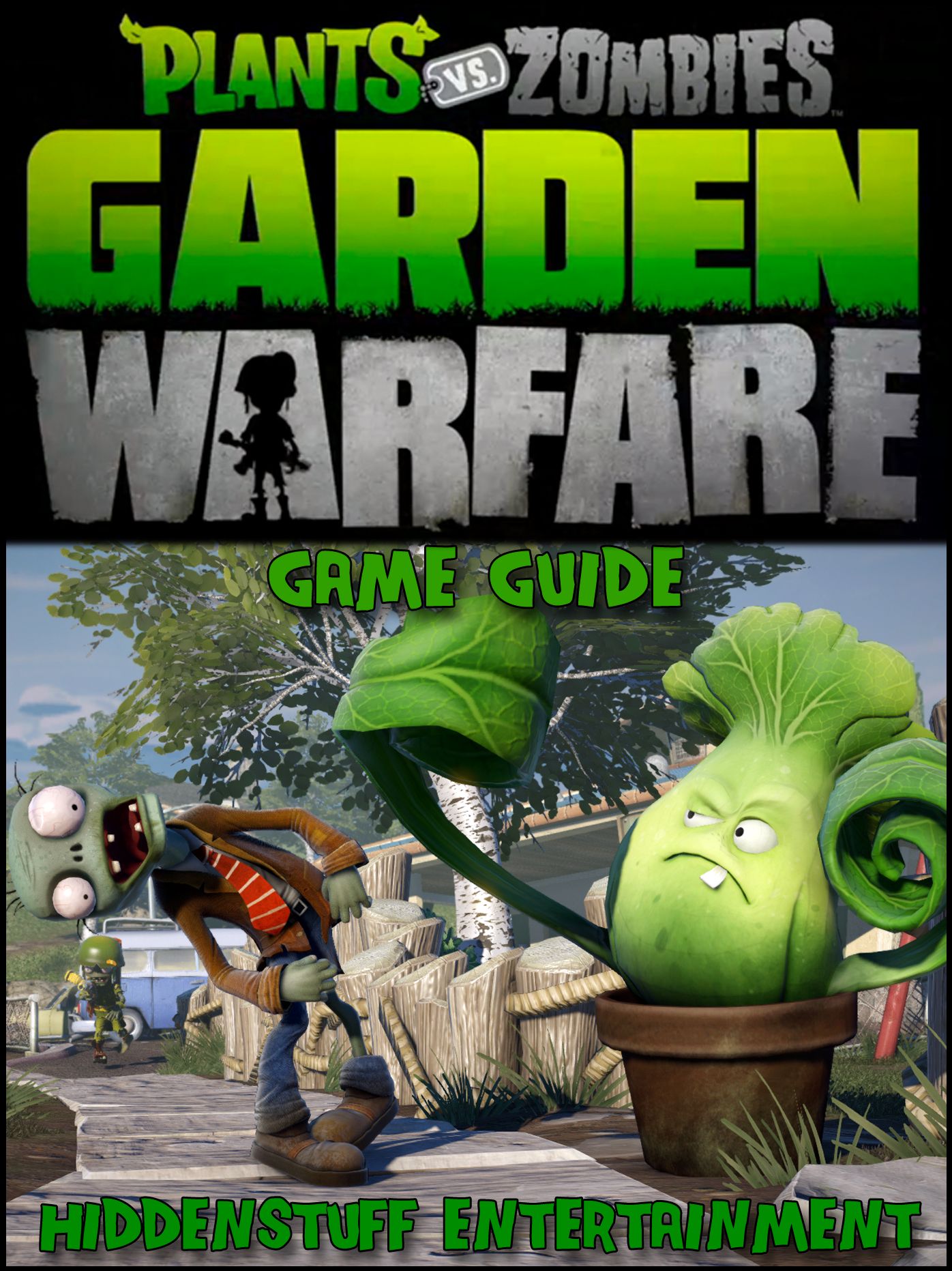 Plants vs Zombies Garden Warfare Game Guide