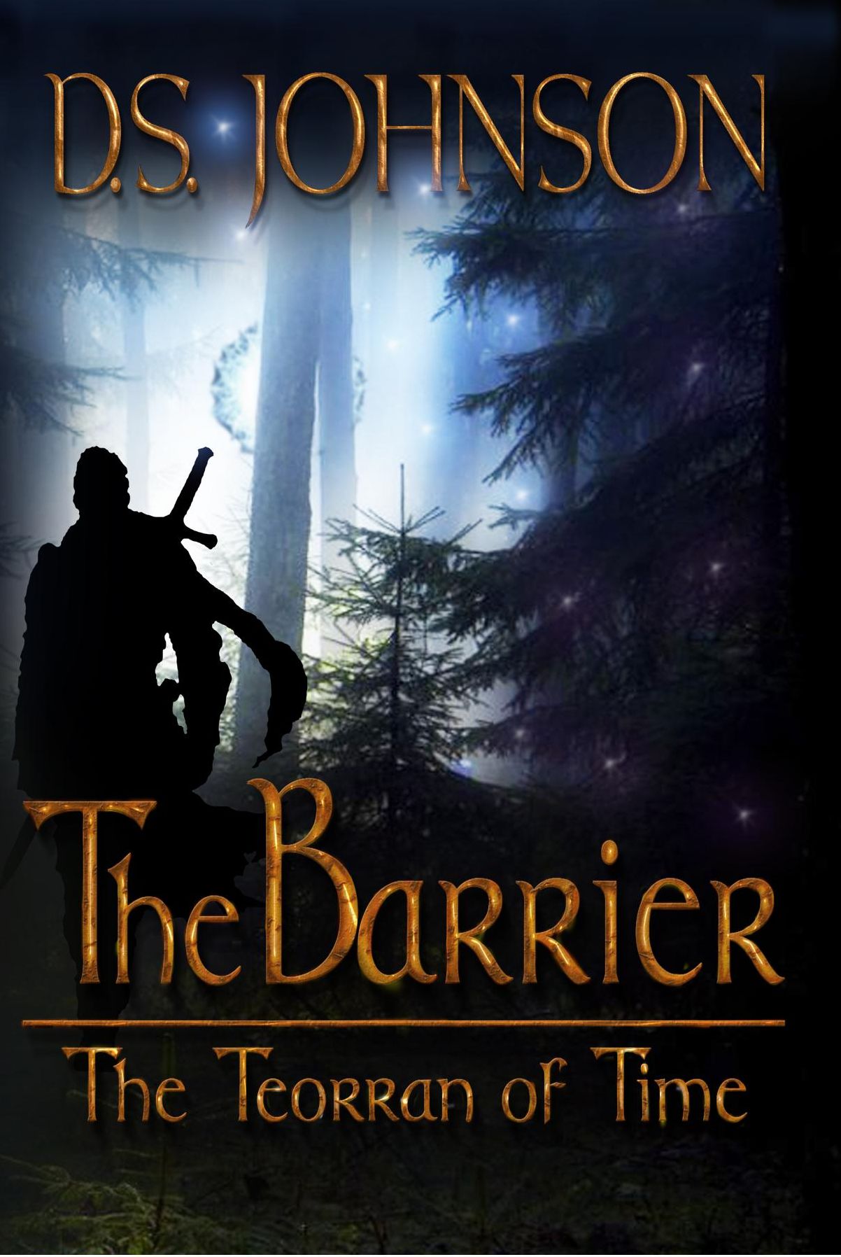 The Barrier The Teorran of Time: A Young Adult Fantasy Action Adveture Novel
