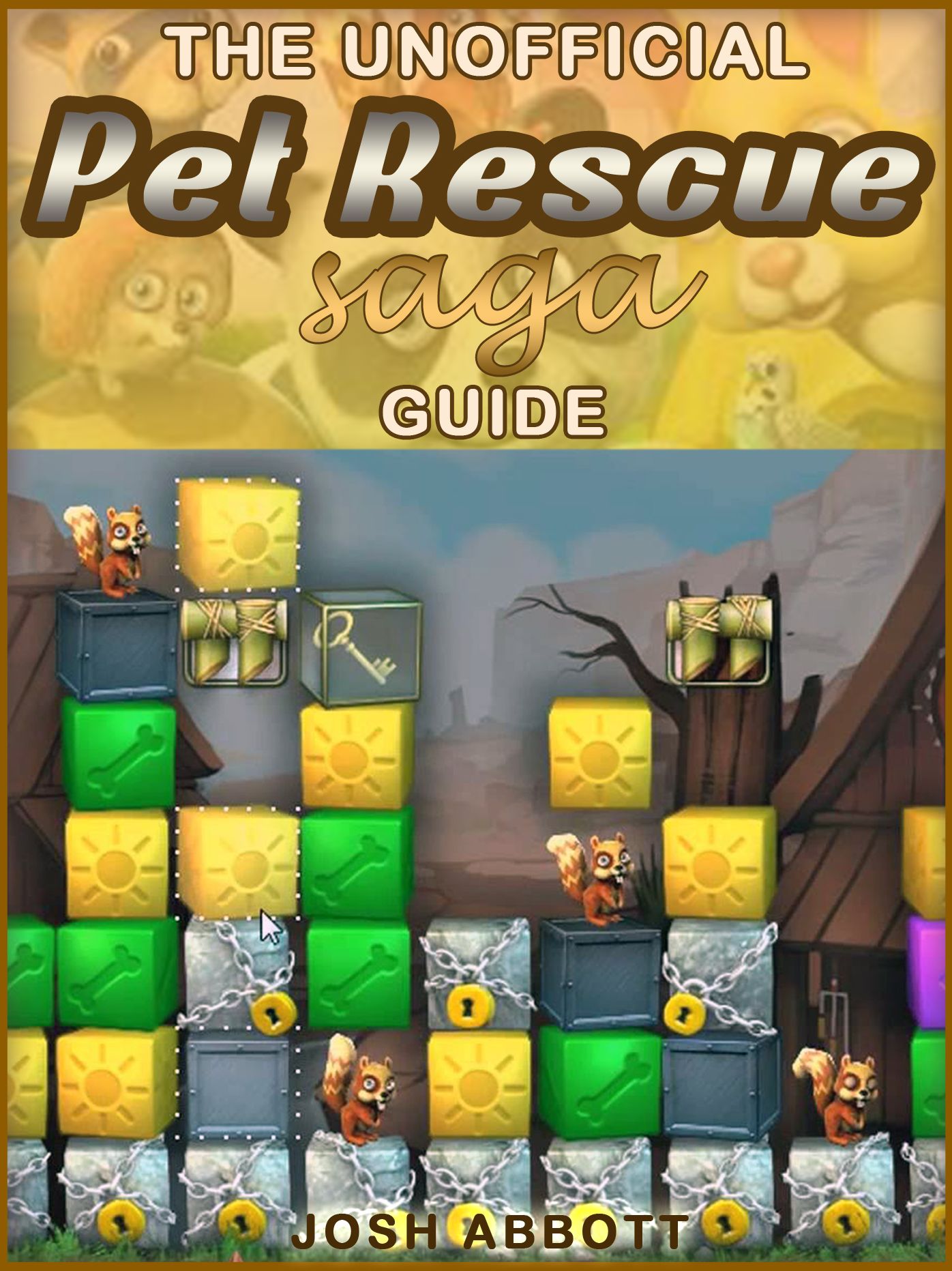 Pet Rescue Saga Game Guide: Beat Levels & Get The High Score!