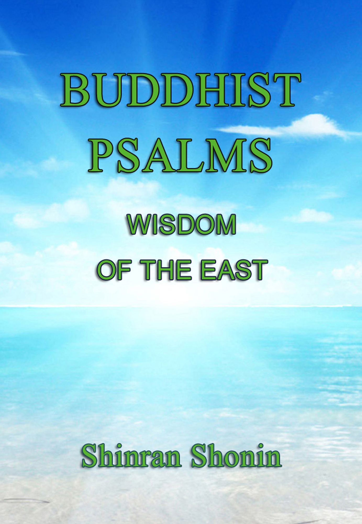Buddhist Psalms: Wisdom of the East