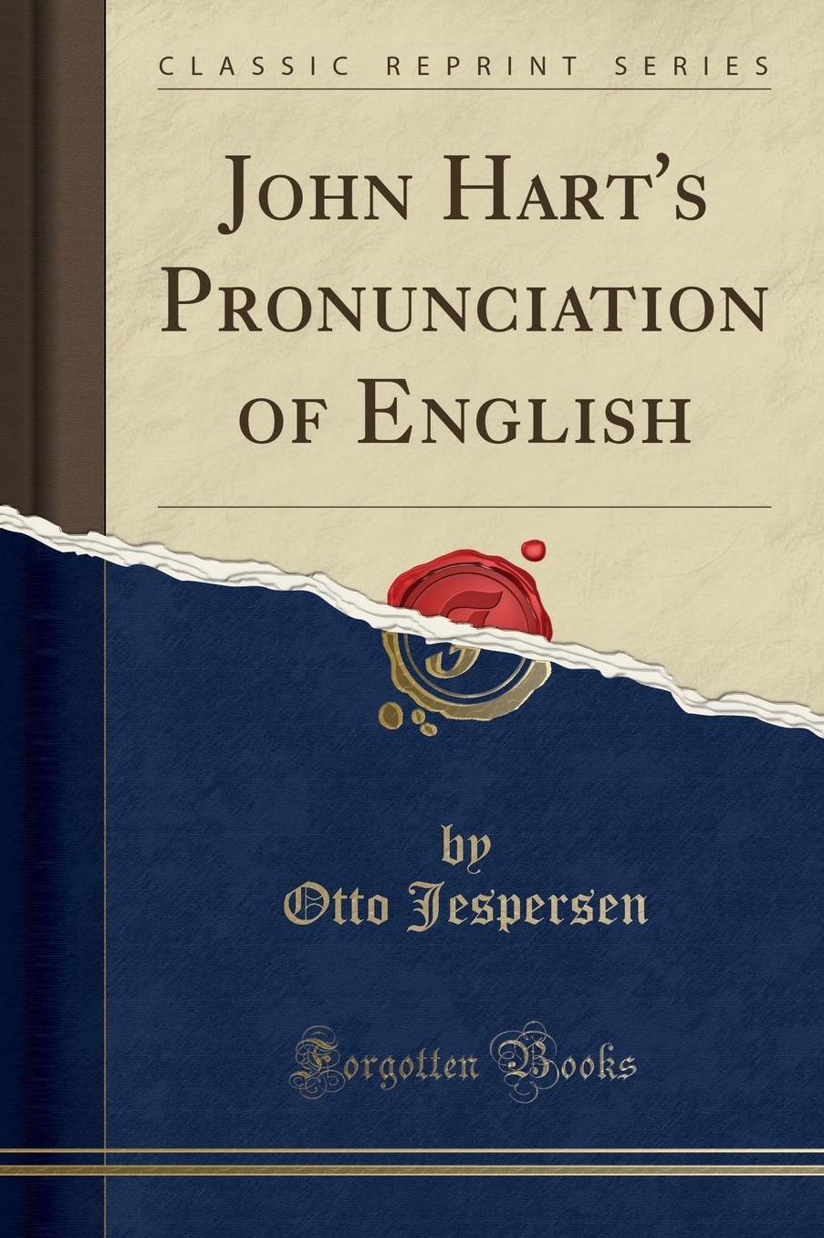 John Hart's Pronunciation of English (Classic Reprint)